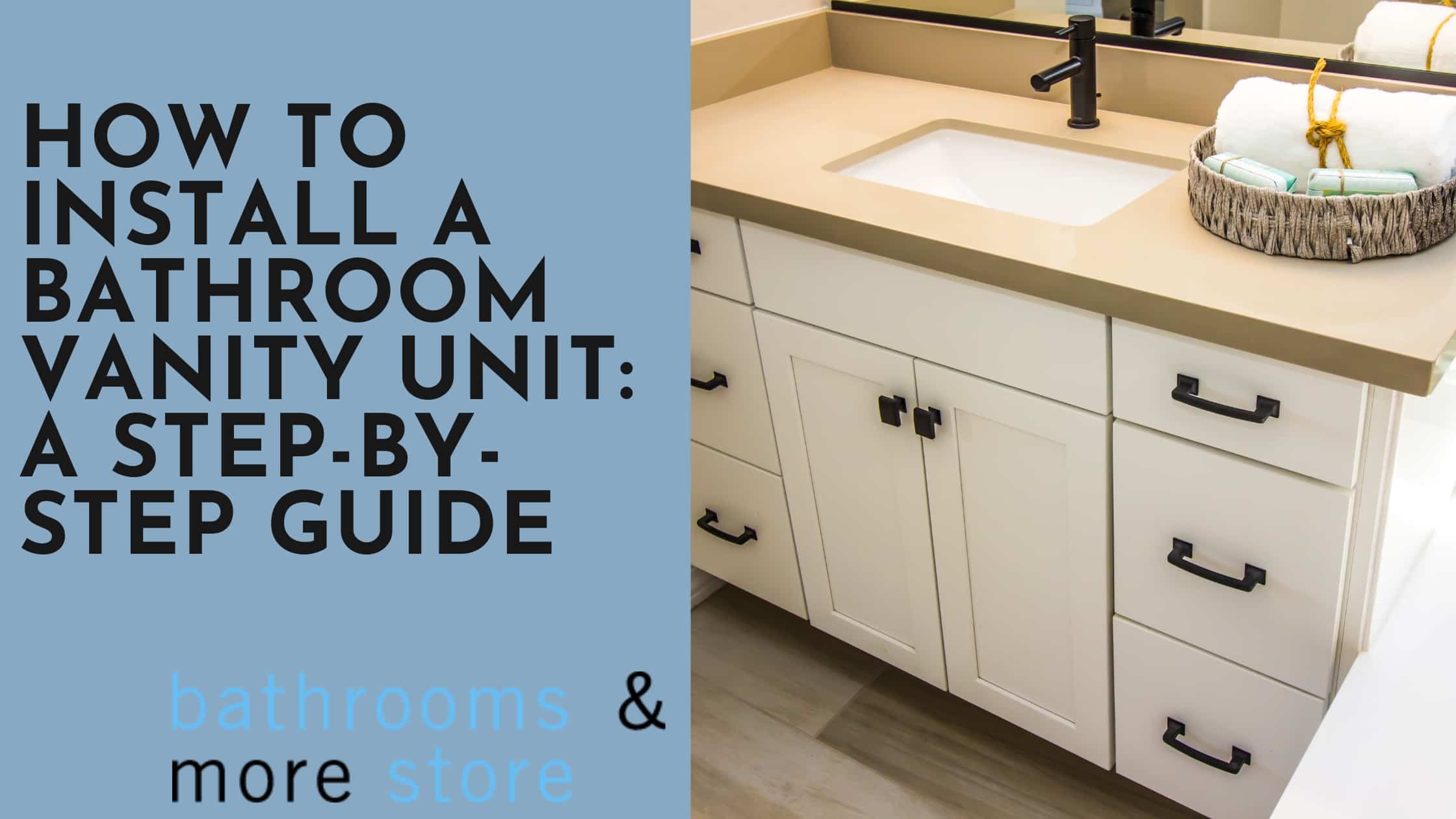 How to Install a Bathroom Vanity Unit A StepbyStep Guide Bathrooms